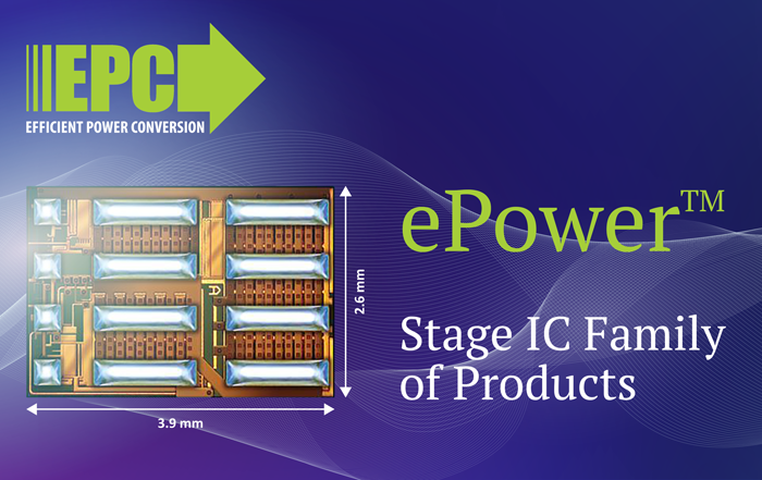 News from our vendor: 3. EPC releases ePower™ Stage IC Family of Products